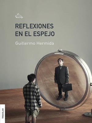 cover image of Reflexiones en el espejo